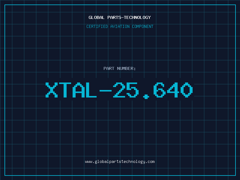 Aviation Part XTAL-25.640