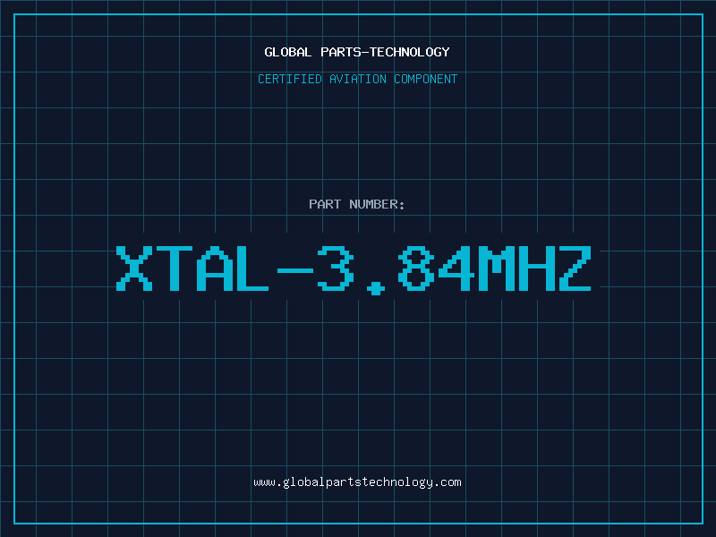 Aviation Part XTAL-3.84MHZ