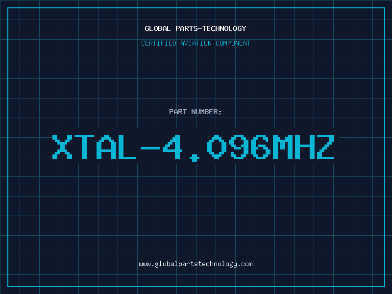 Aviation Part XTAL-4.096MHZ