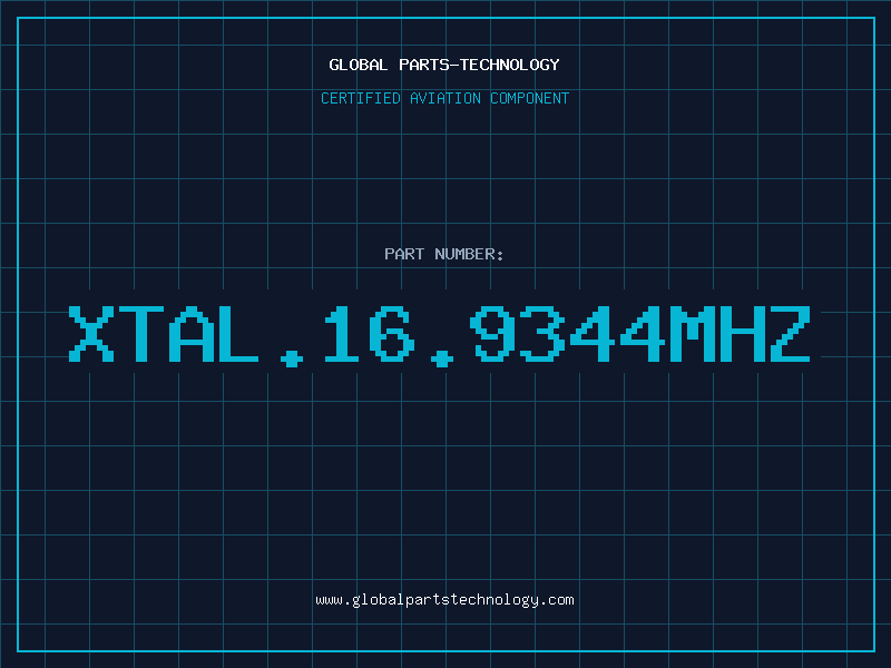 Aviation Part XTAL.16.9344MHZ