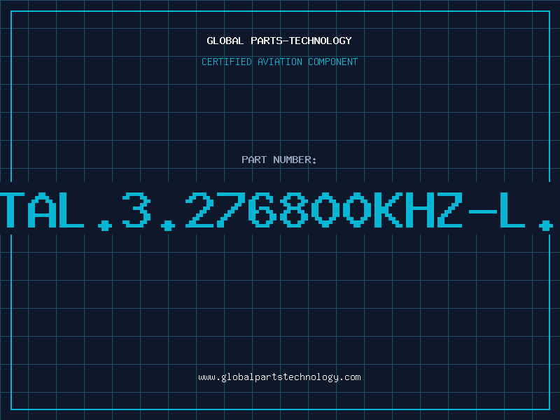 Aviation Part XTAL.3.276800KHZ-L.L