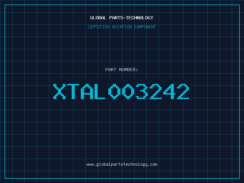 Aviation Part XTAL003242