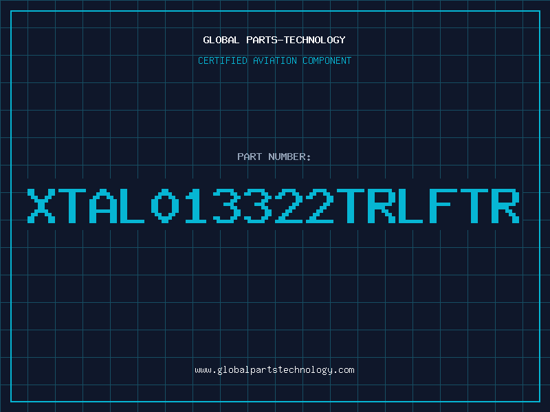 Aviation Part XTAL013322TRLFTR