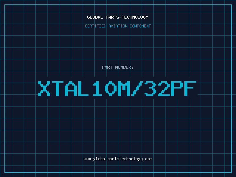 Aviation Part XTAL10M/32PF
