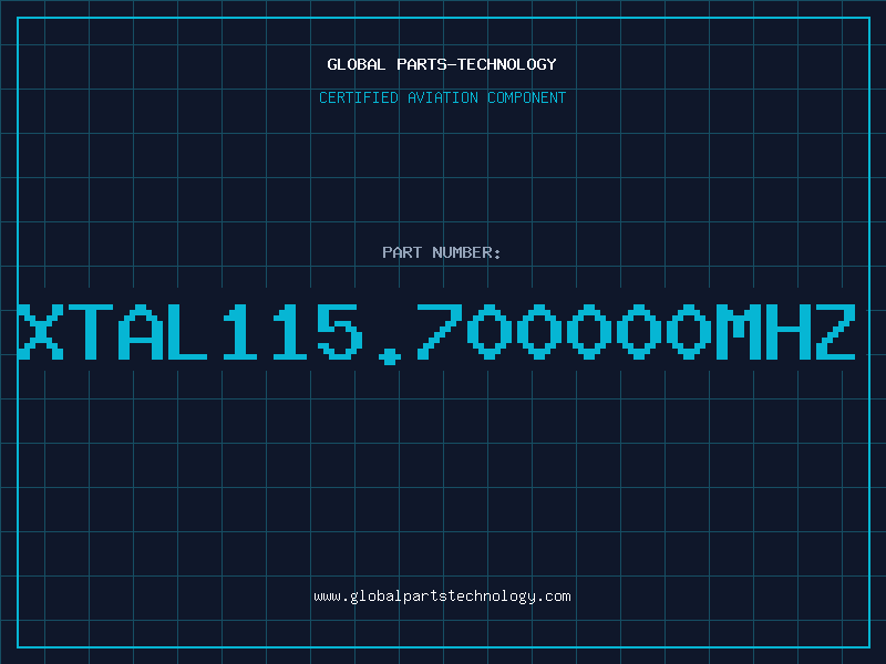 Aviation Part XTAL115.700000MHZ