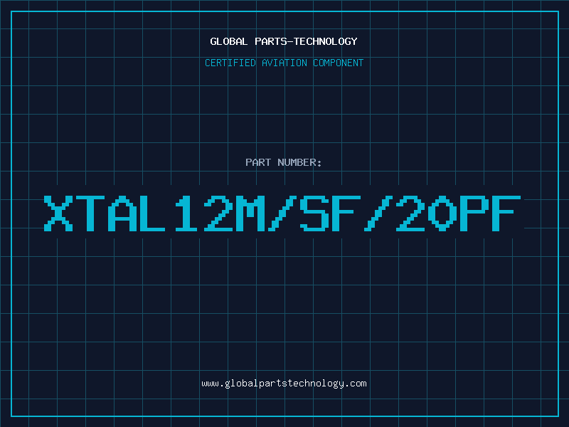 Aviation Part XTAL12M/SF/20PF