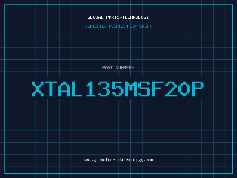 Aviation Part XTAL135MSF20P