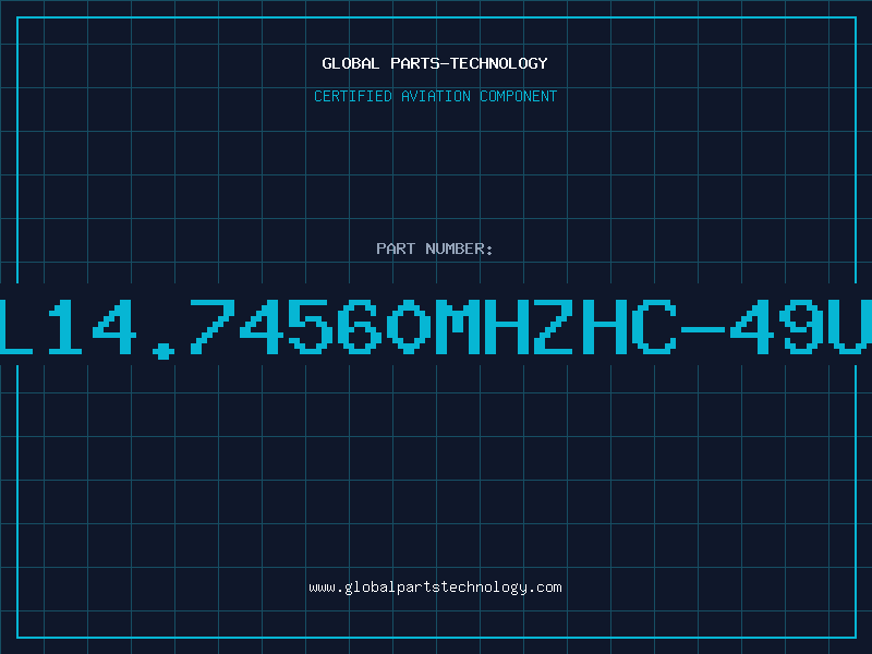 Aviation Part XTAL14.74560MHZHC-49UP30