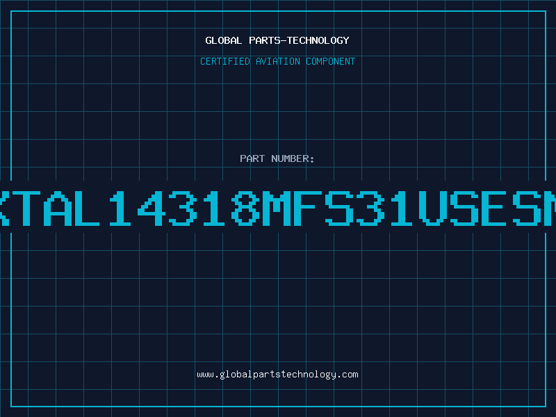 Aviation Part XTAL14318MFS31USEsM
