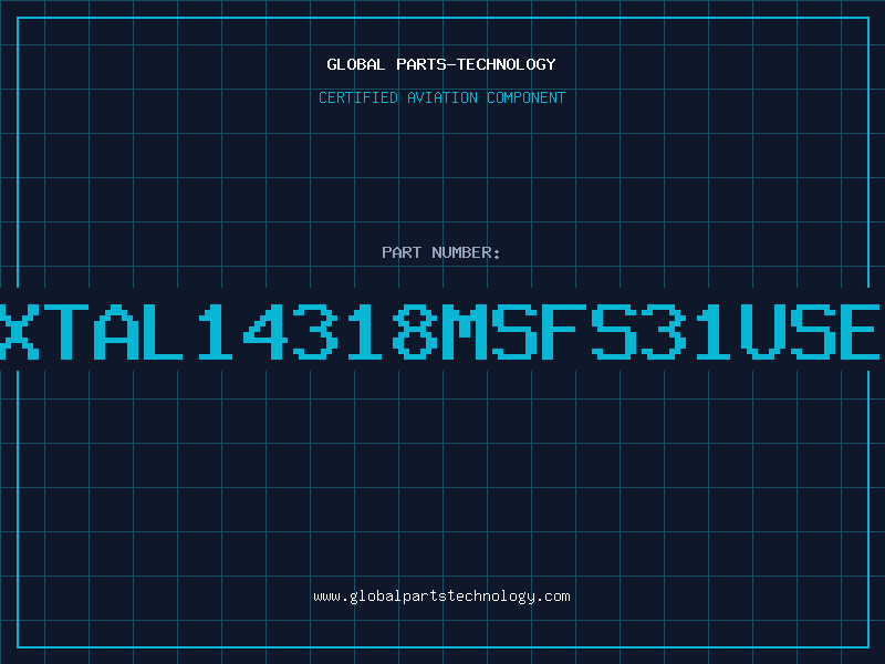 Aviation Part XTAL14318MSFS31USE