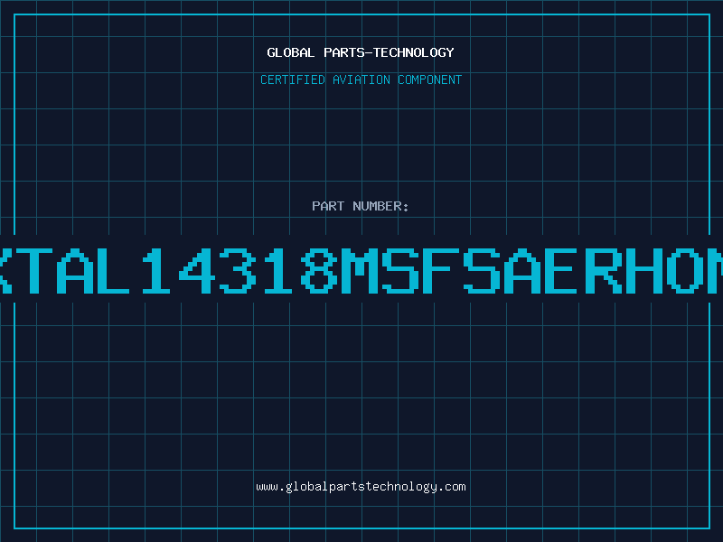 Aviation Part XTAL14318MSFSAERHOM