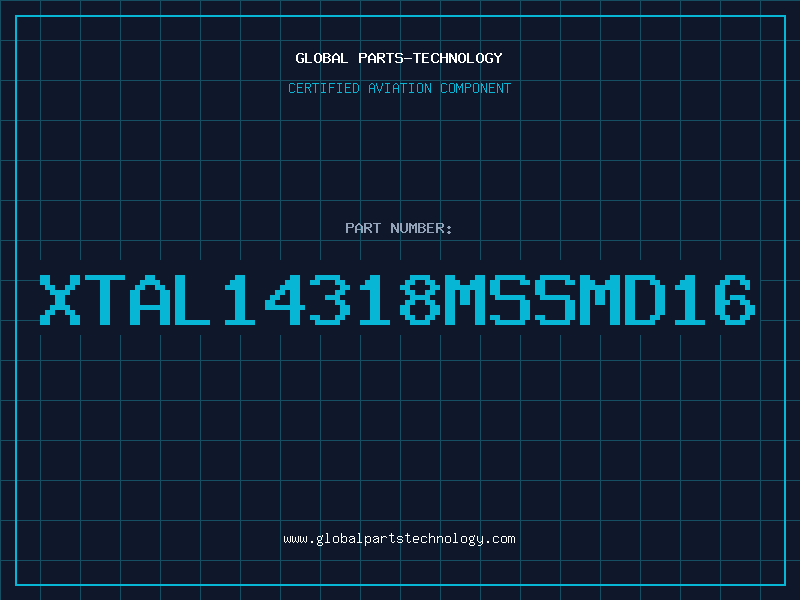 Aviation Part XTAL14318MSSMD16