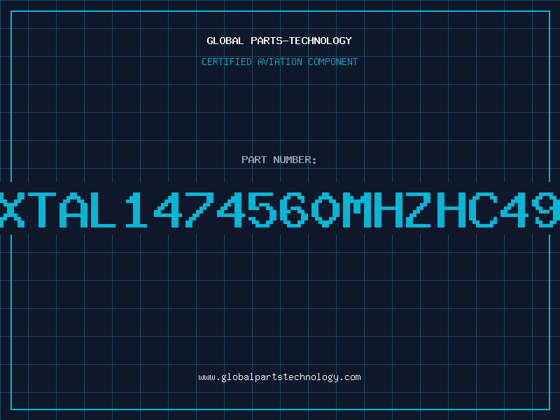 Aviation Part XTAL1474560MHZHC49