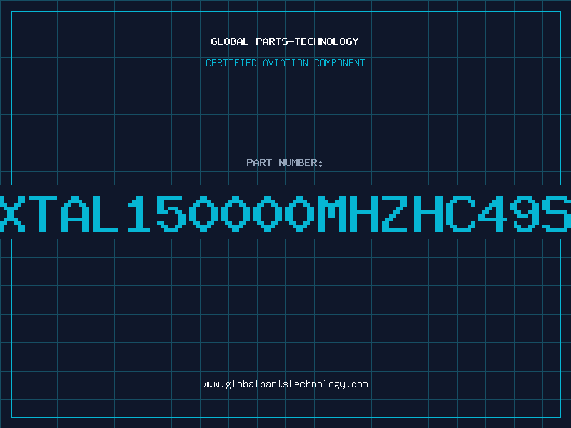 Aviation Part XTAL150000MHZHC49S