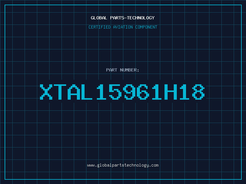Aviation Part XTAL15961H18