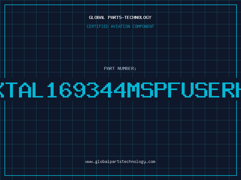 Aviation Part XTAL169344MSPFUSERH