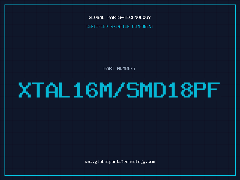 Aviation Part XTAL16M/SMD18PF