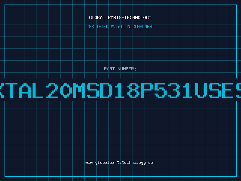Aviation Part XTAL20MSD18P531USEs