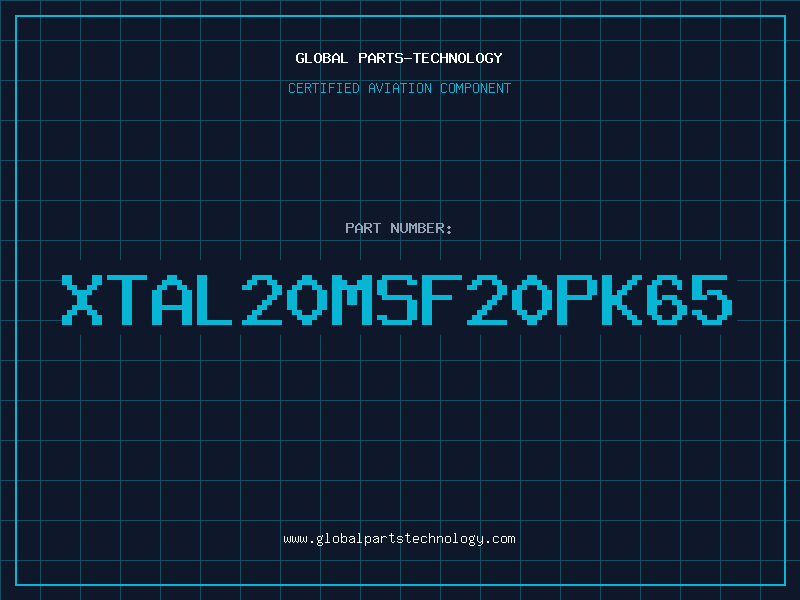Aviation Part XTAL20MSF20PK65
