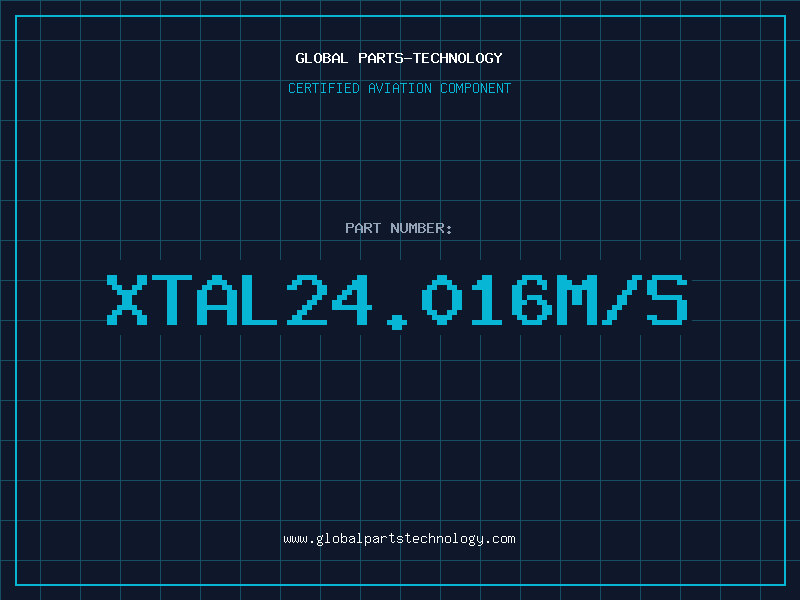 Aviation Part XTAL24.016M/S