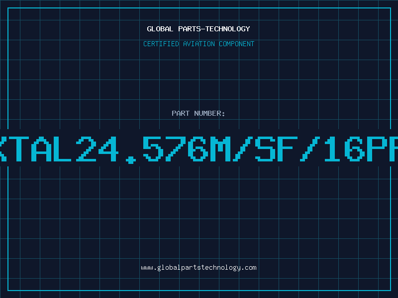 Aviation Part XTAL24.576M/SF/16PF