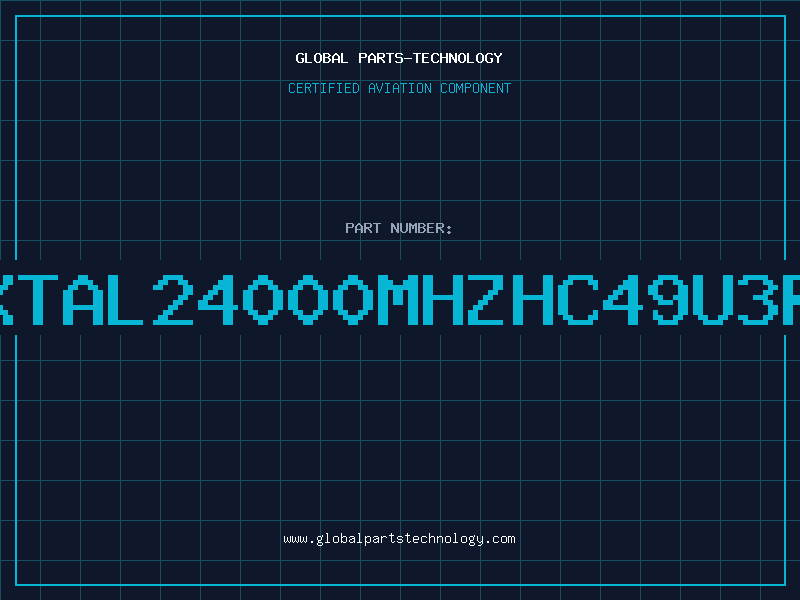 Aviation Part XTAL24000MHZHC49U3R