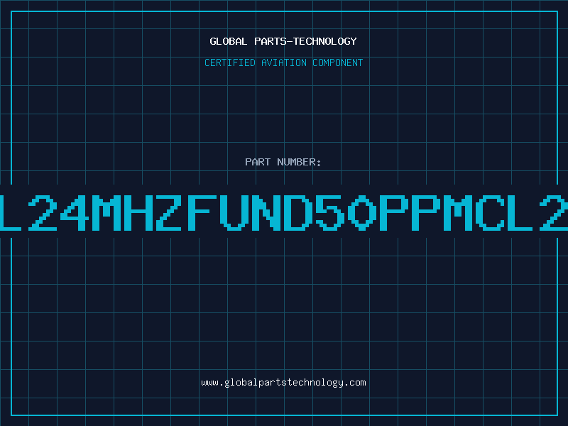 Aviation Part XTAL24MHZFUND50PPMCL20HS