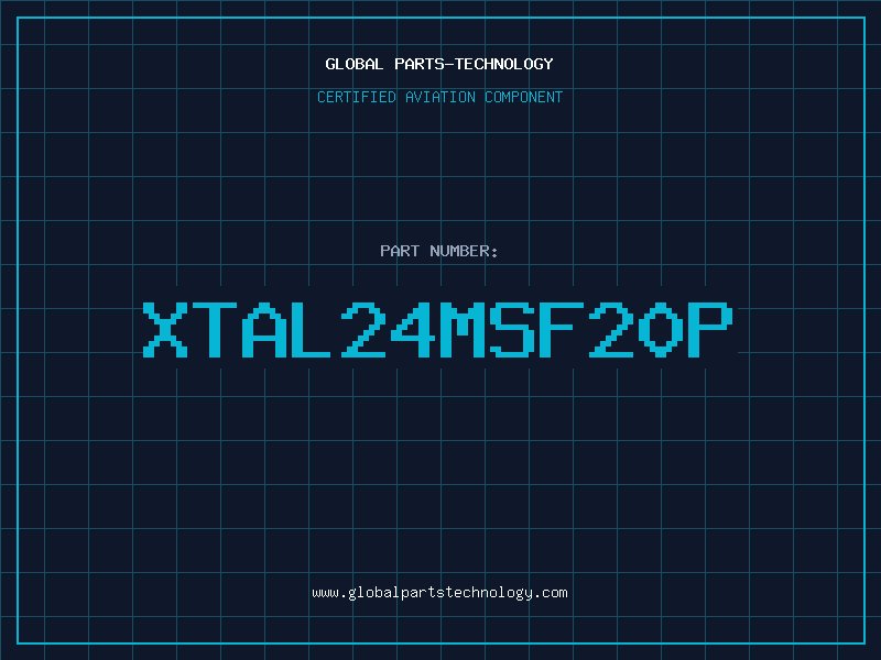 Aviation Part XTAL24MSF20P