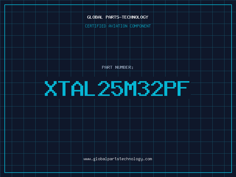 Aviation Part XTAL25M32PF