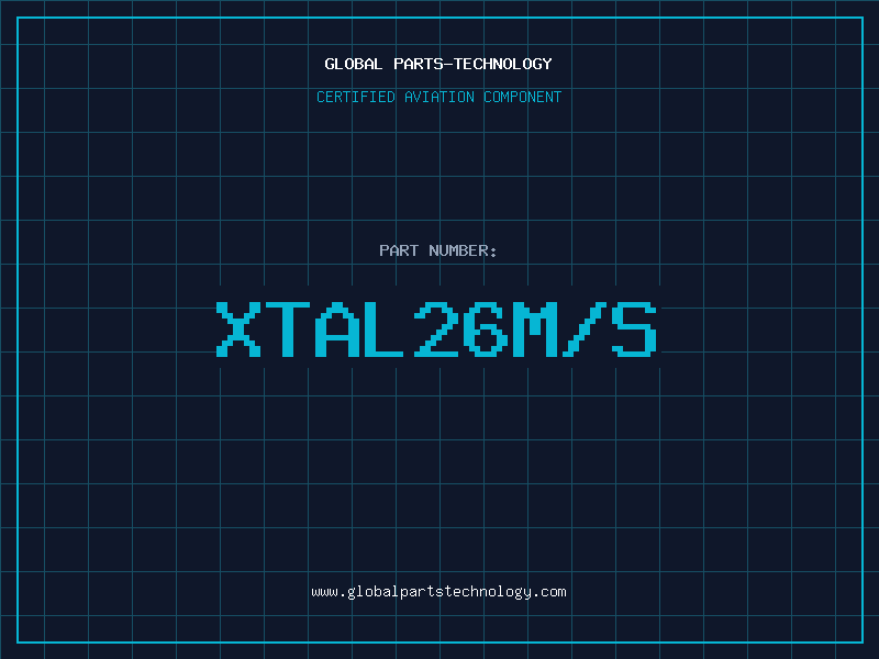 Aviation Part XTAL26M/S