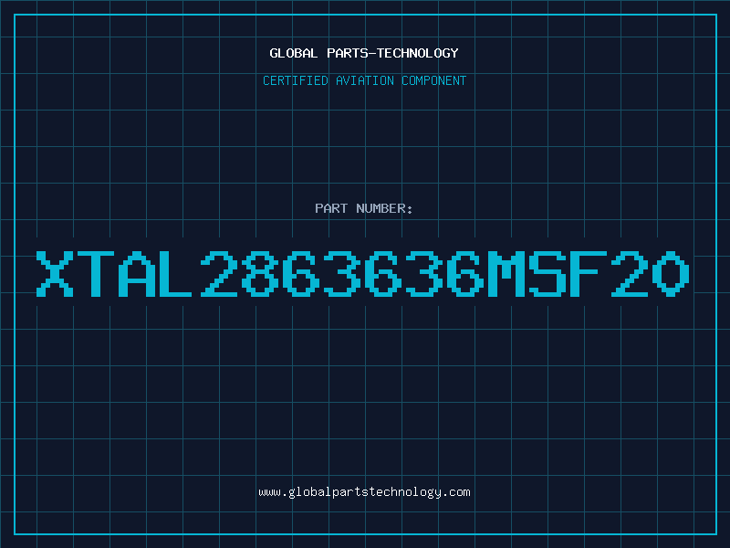 Aviation Part XTAL2863636MSF20
