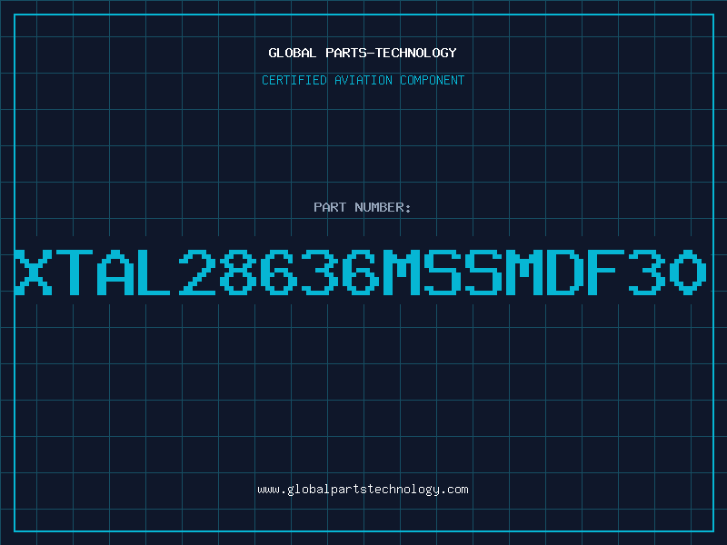 Aviation Part XTAL28636MSSMDF30