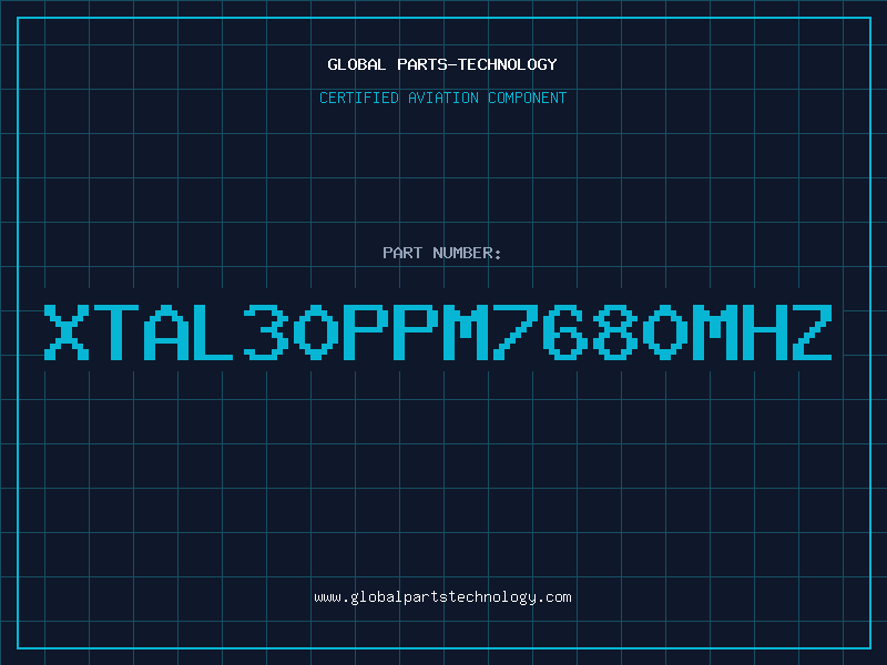 Aviation Part XTAL30ppm7680MHz