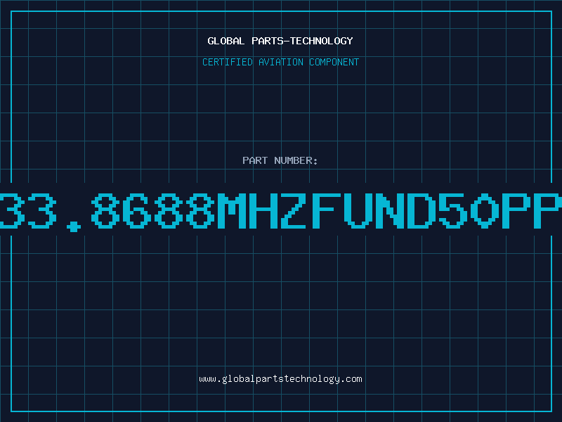 Aviation Part XTAL33.8688MHZFUND50PPMCL2