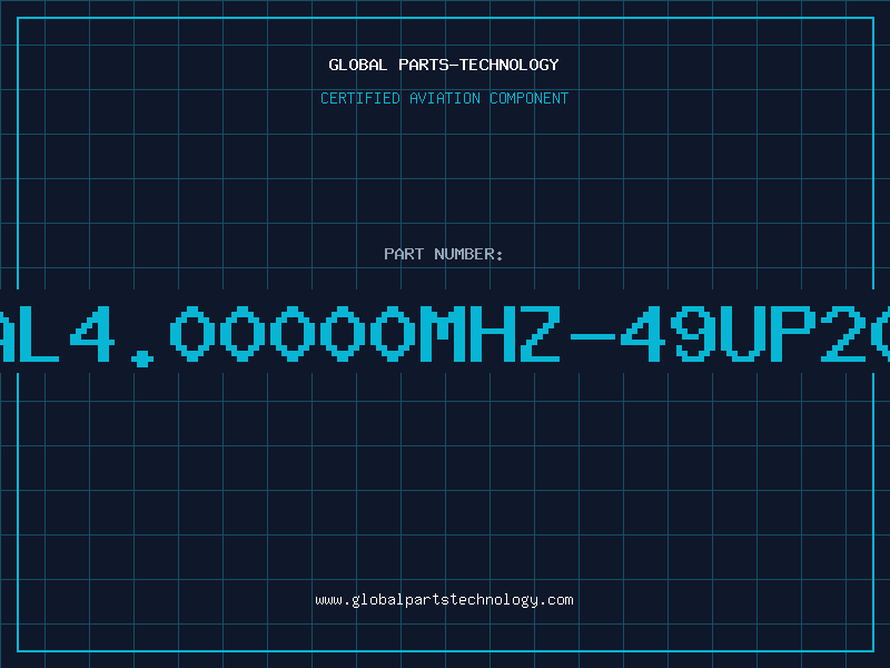 Aviation Part XTAL4.00000MHZ-49UP20PF