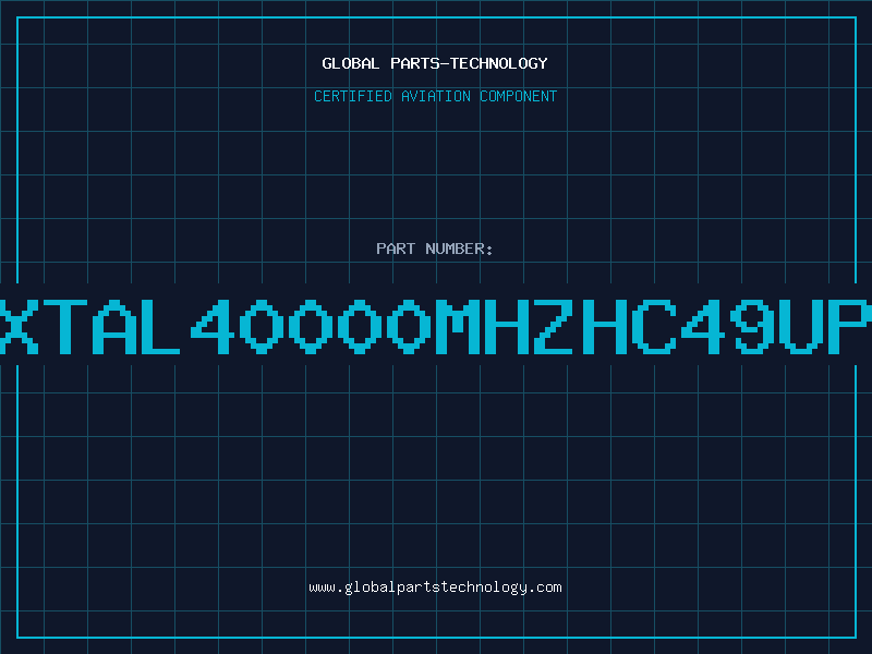 Aviation Part XTAL40000MHZHC49UP