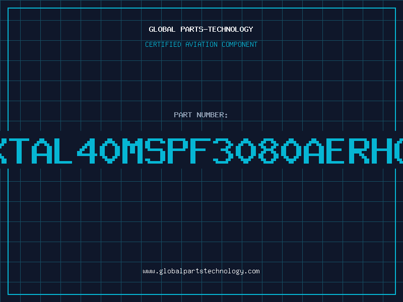 Aviation Part XTAL40MSPF3080AERHO