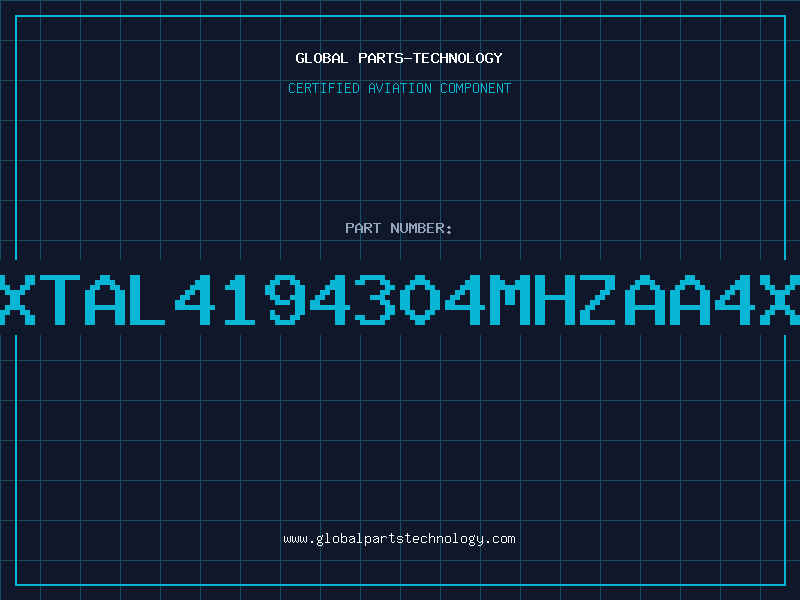 Aviation Part XTAL4194304MHzAA4X