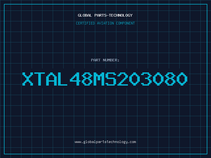 Aviation Part XTAL48MS203080