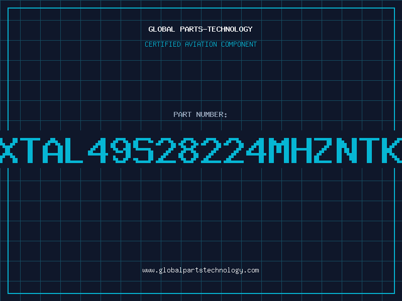 Aviation Part XTAL49S28224MHzNTK