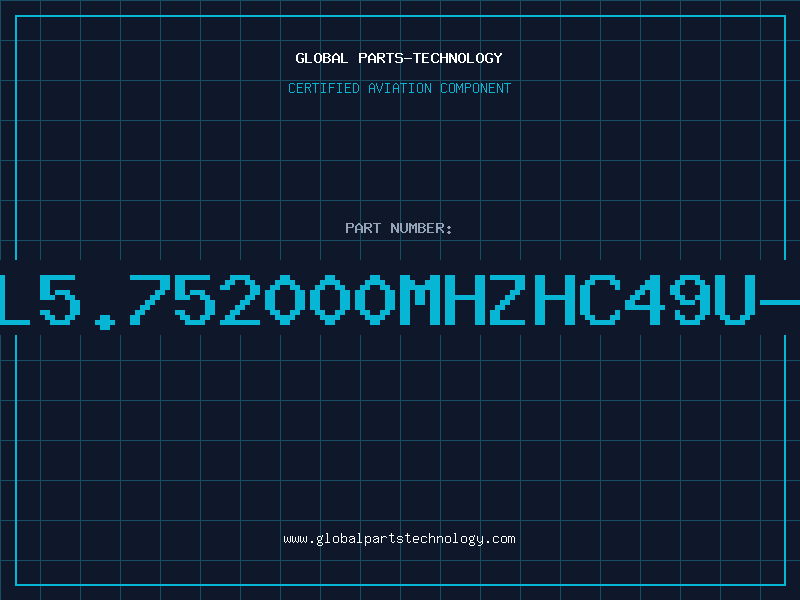 Aviation Part XTAL5.752000MHZHC49U-DIV
