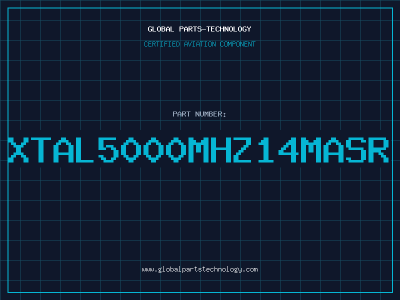 Aviation Part XTAL5000MHZ14MASR
