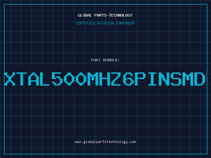 Aviation Part XTAL500MHZ6PINSMD