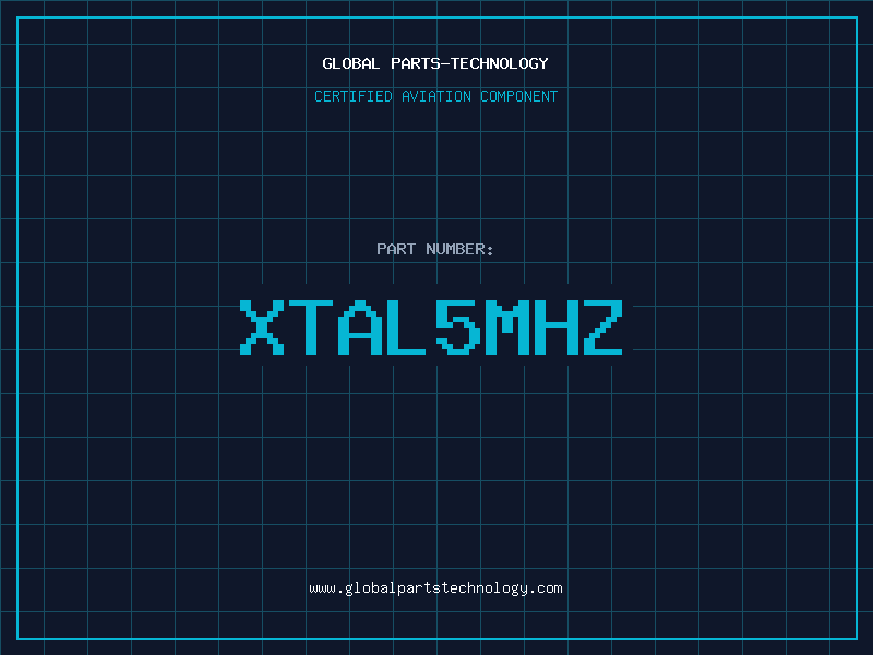 Aviation Part XTAL5MHZ