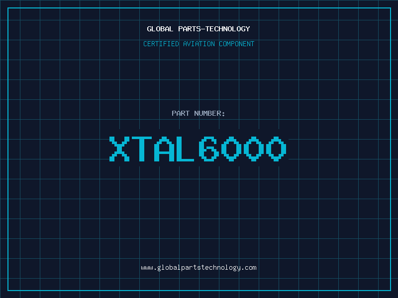Aviation Part XTAL6000