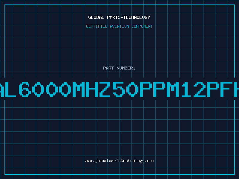 Aviation Part XTAL6000MHz50PPM12PFHC4