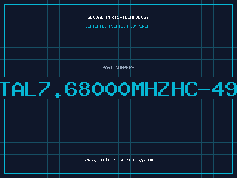Aviation Part XTAL7.68000MHZHC-49U