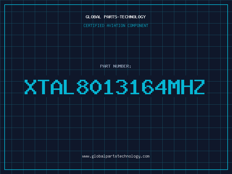 Aviation Part XTAL8013164MHZ