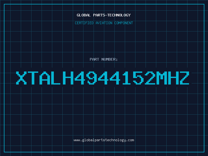 Aviation Part XTALH4944152MHZ