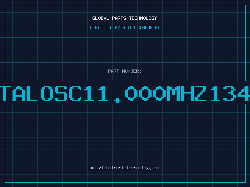 Aviation Part XTALOSC11.000MHZ134E